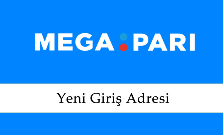 Megapari117 Yeni Giriş Adresi - Megapari 117 Giriş