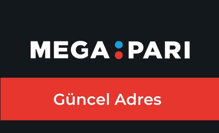 Megapari Güncel Adres